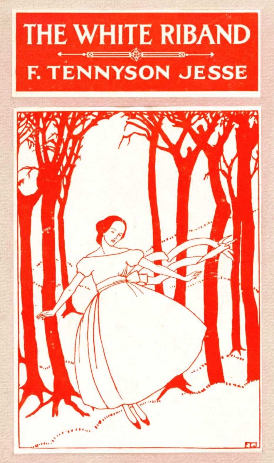 The White Riband by Fryniwyd Tennyson Jesse, book cover