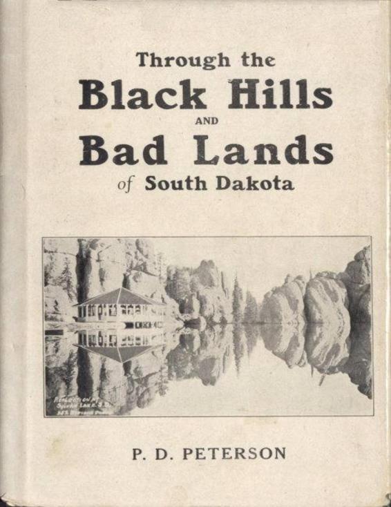 Through the Black Hills and Bad Lands of South Dakota by P. D. Peterson, book cover