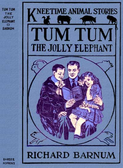 Tum Tum, the Jolly Elephant by Richard Barnum, book cover