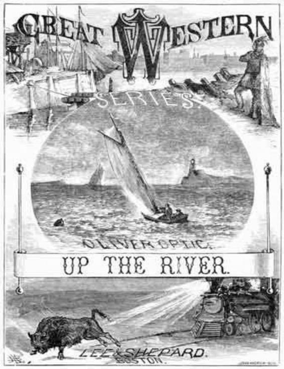 Up the River by Oliver Optic, book cover