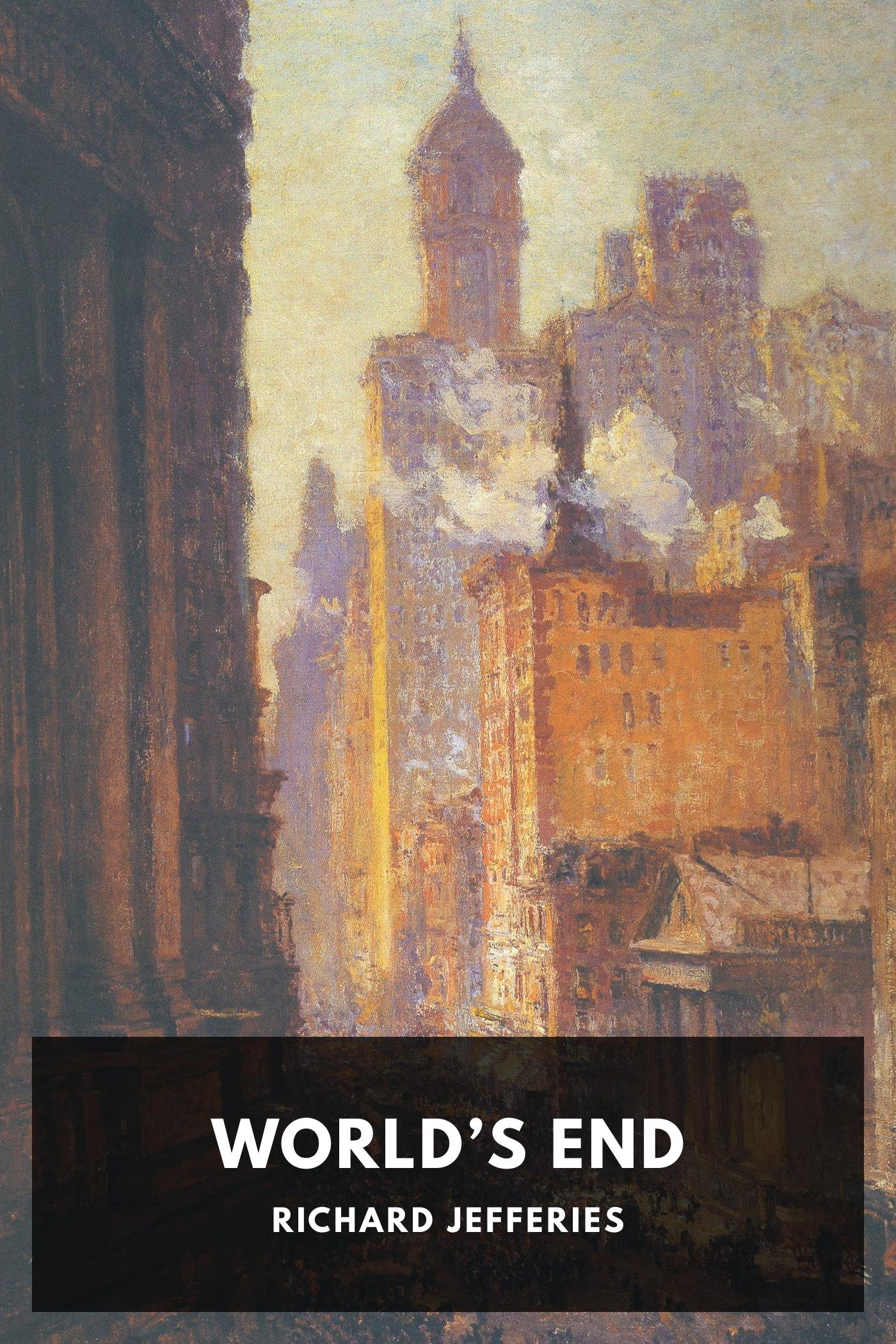 World’s End by Richard Jefferies, book cover
