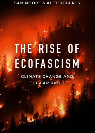The Rise of Ecofascism