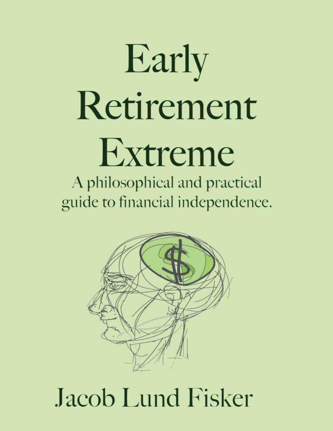 Early Retirement Extreme