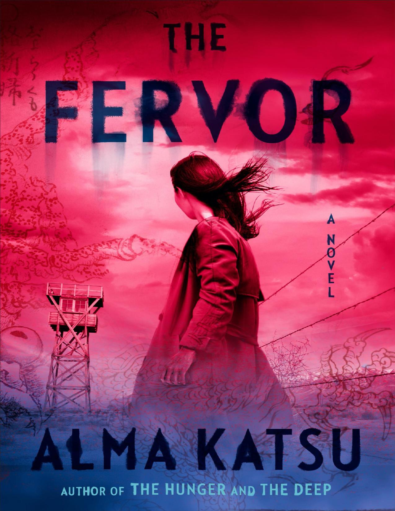 The Fervor - Alma Katsu