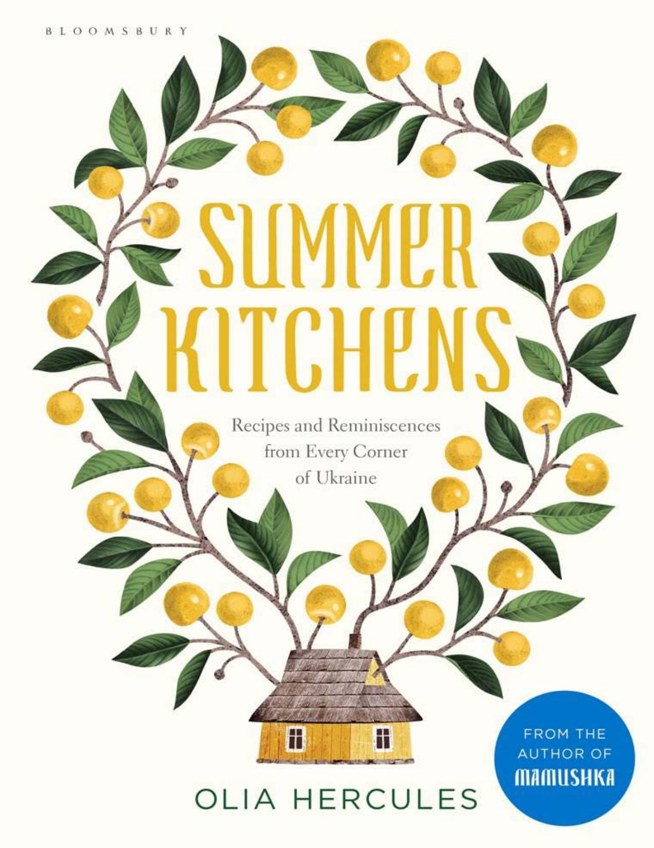 Summer Kitchens By Olia Hercules