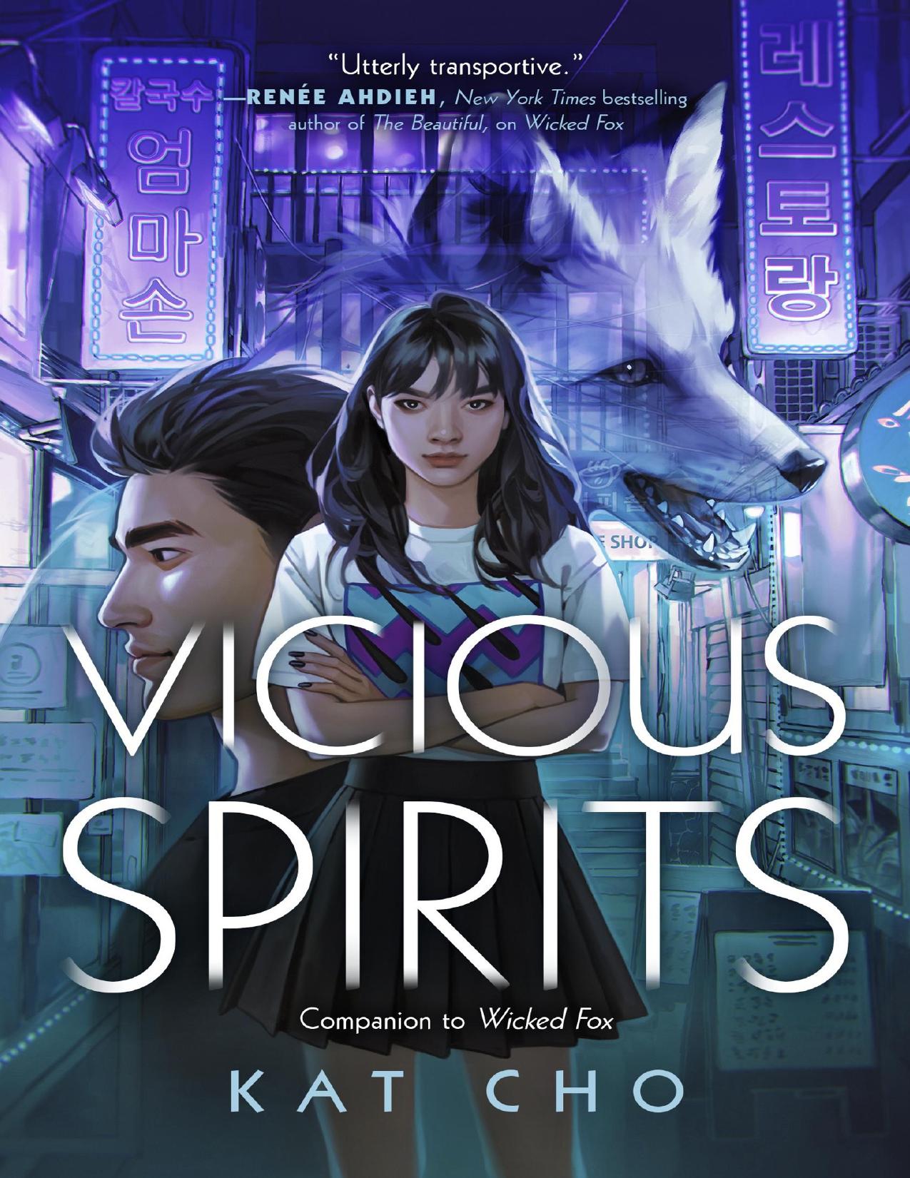 Vicious Spirits