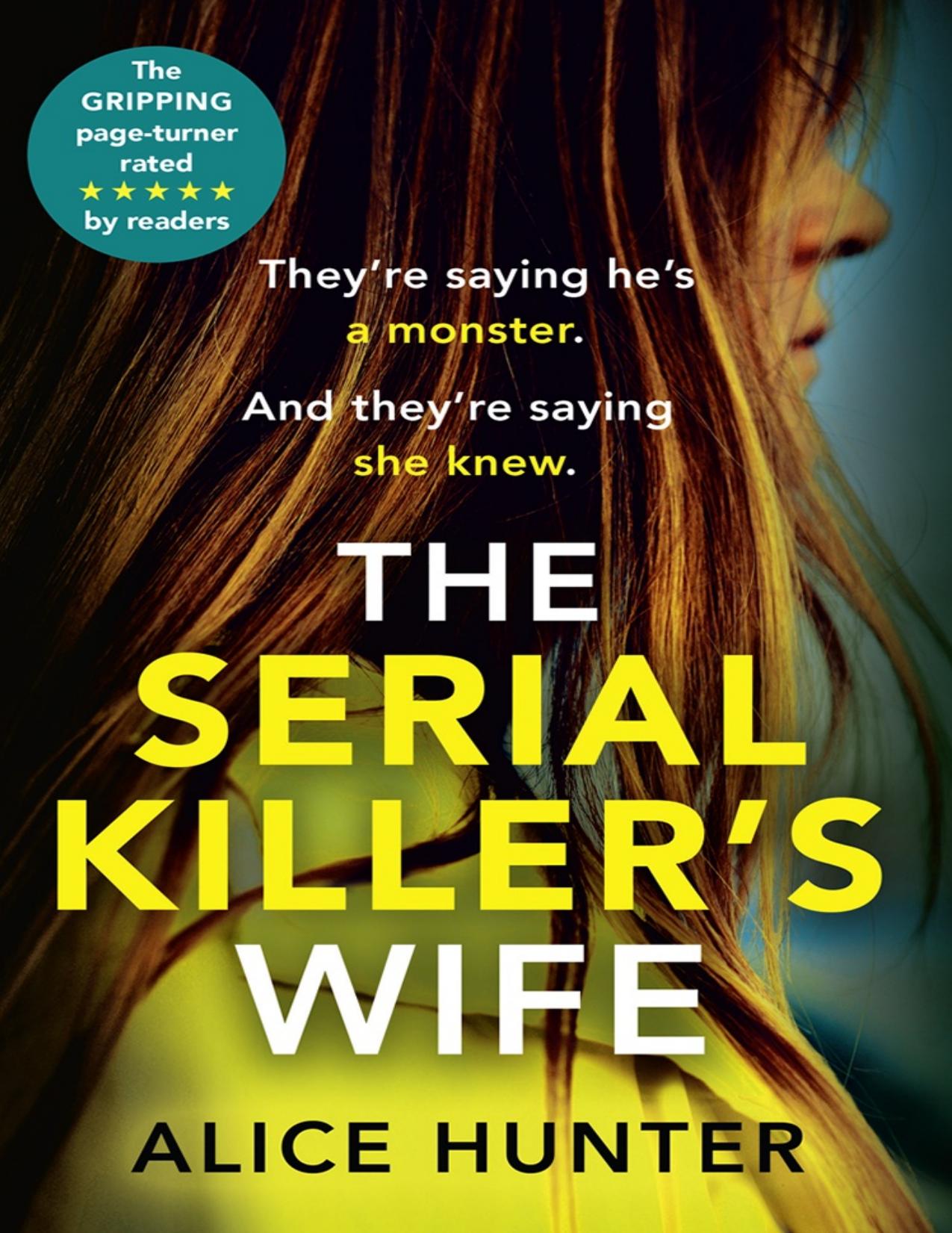 The Serial Killer’s Wife