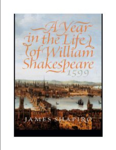 A Year in the Life of William Shakespeare: 1599