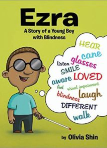 Ezra: A Story of a Young Boy with Blindness