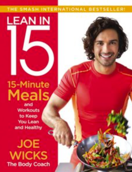 Lean in 15: 15 minute meals and workouts to keep you lean and healthy