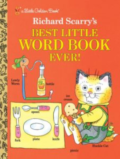 Richard Scarry's Best Little Word Book Ever (Little Golden Book)