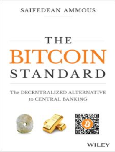 The Bitcoin Standard The Decentral