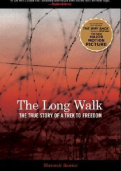 The Long Walk The True Story of a