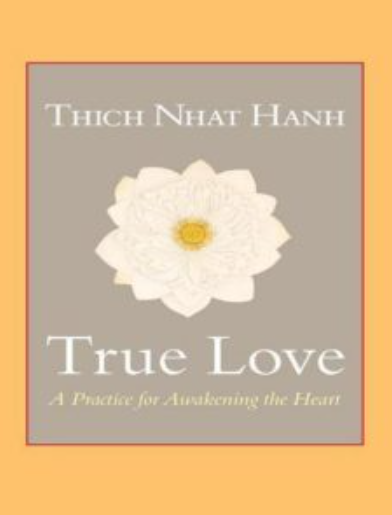 True Love A Practice for Awakening