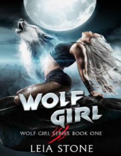 Wolf Girl By Leia Stone