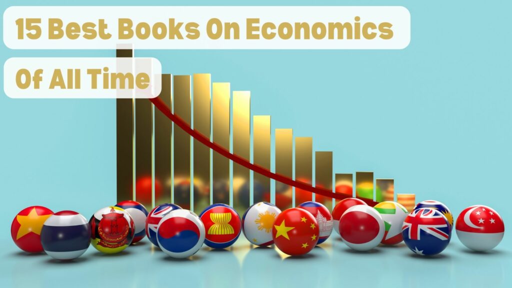 15 Best Books On Economics of All Time