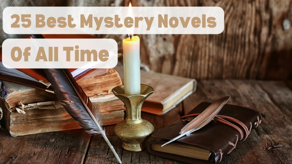 25 Best Mystery Novels of All Time