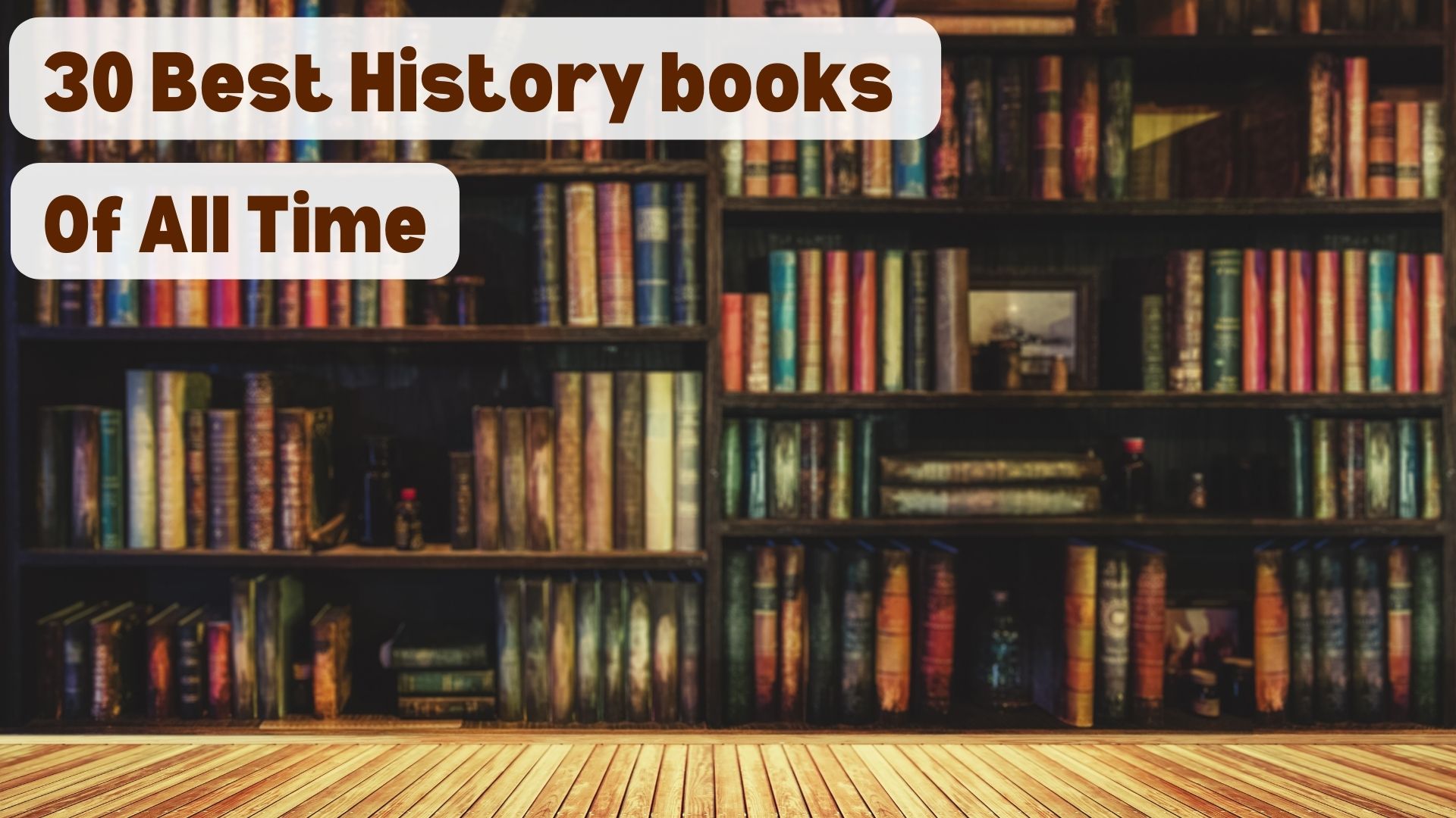 30 Best History books of all time