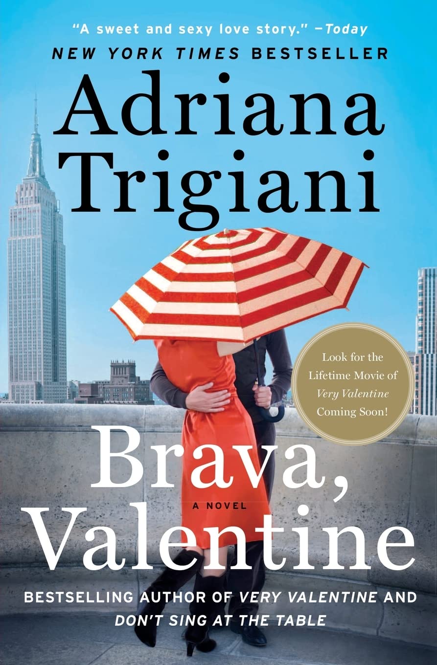 Brava, Valentine - Adriana Trigiani