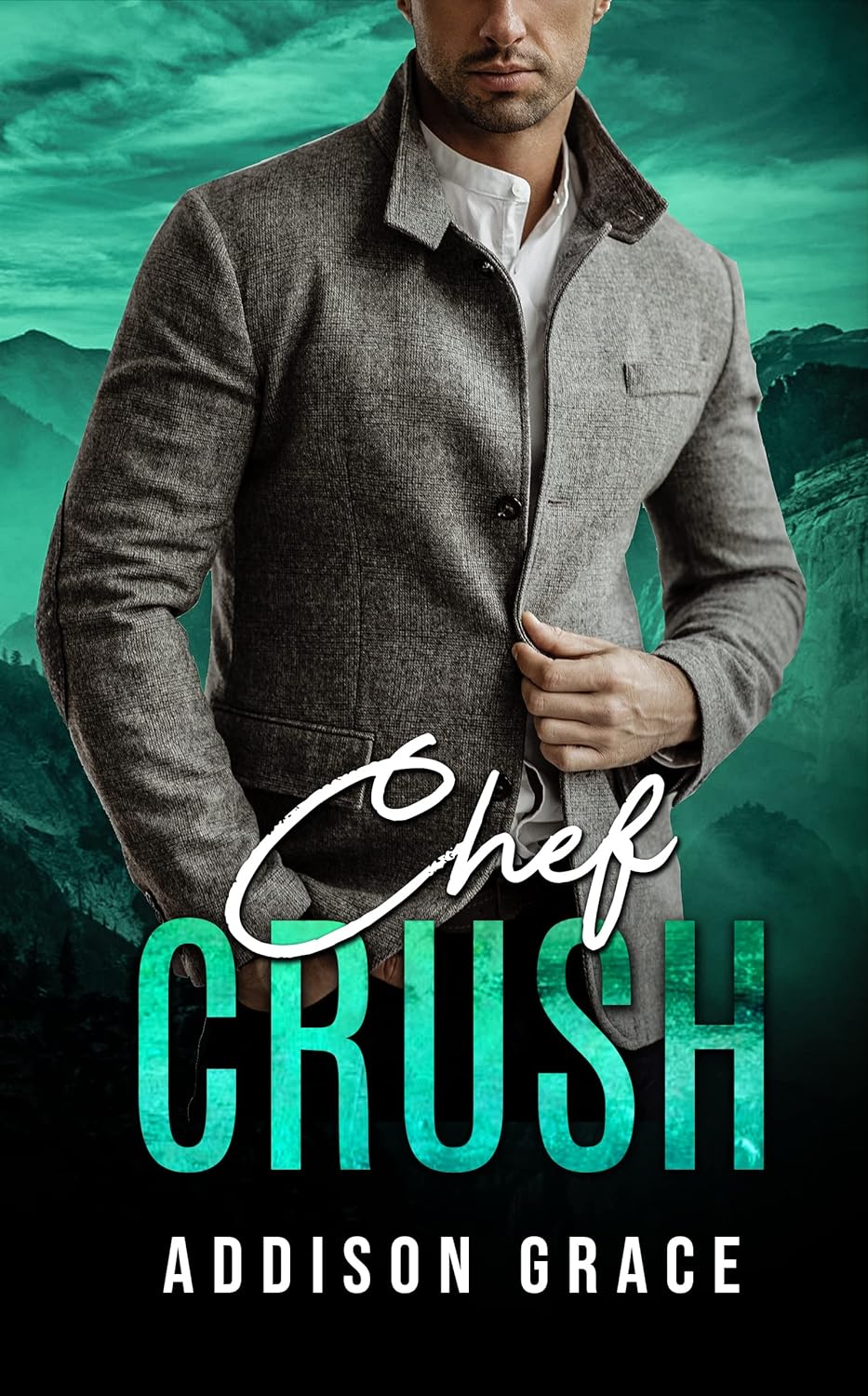 Chef Crush (The Crush Series) - Addison Grace