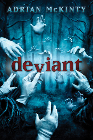 Deviant - Adrian McKinty