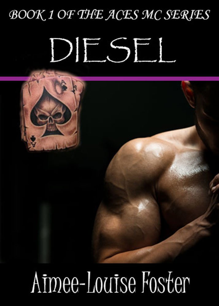 Diesel (Aces MC Series Book 1) - Aimee-Louise Foster