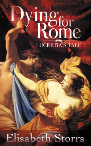 Dying for Rome: Lucretia's Tale