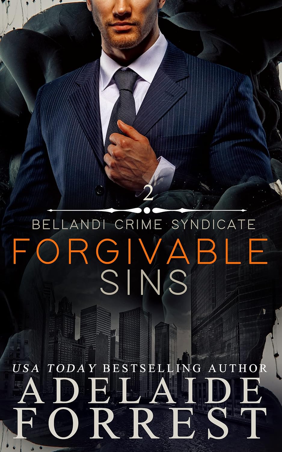 Forgivable Sins_ A Dark Mafia R - Adelaide Forrest