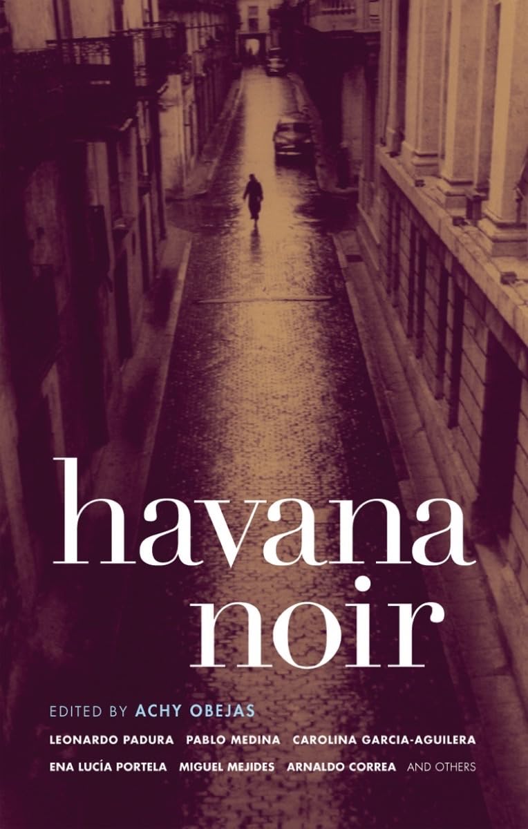 Havana Noir - Achy Obejas