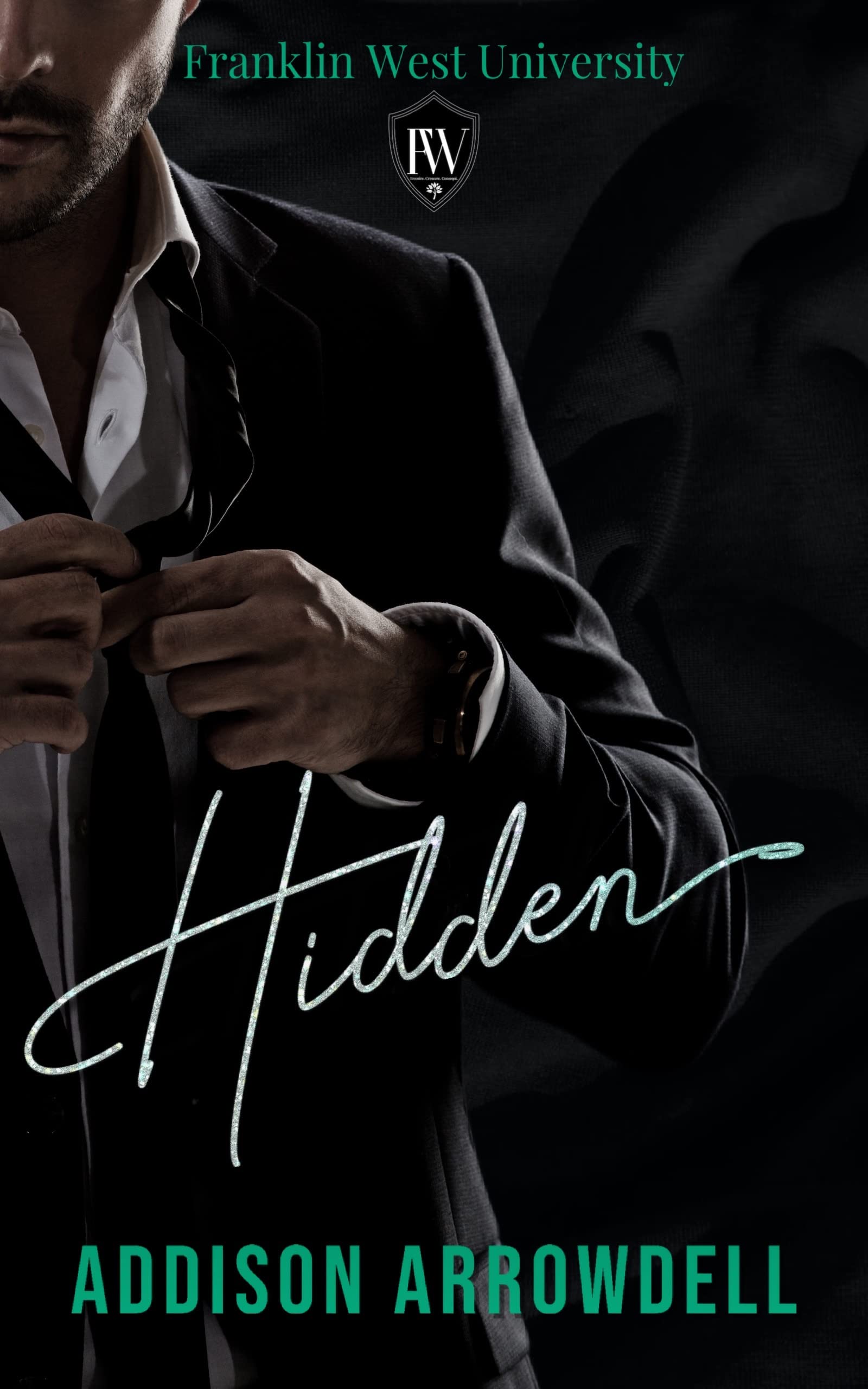 Hidden (Franklin West Universit - Addison Arrowdell