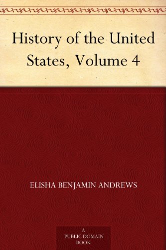 History of the United States, Volume 4