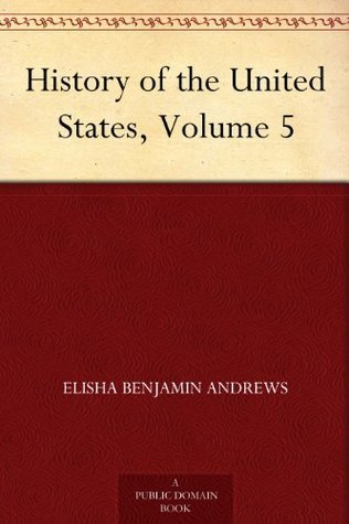 History of the United States, Volume 5