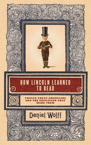 How Lincoln Learned to Read