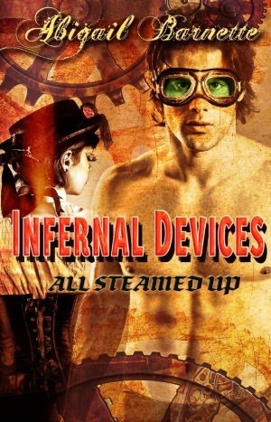 Infernal Devices (All Steamed U - Abigail Barnette