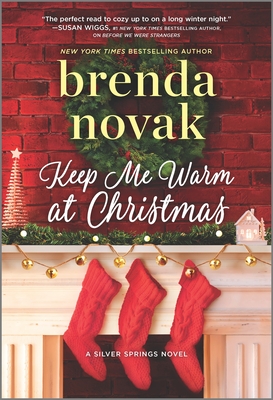 Keep Me Warm at Christmas by Brenda Novak PDF, EPUB Free Download