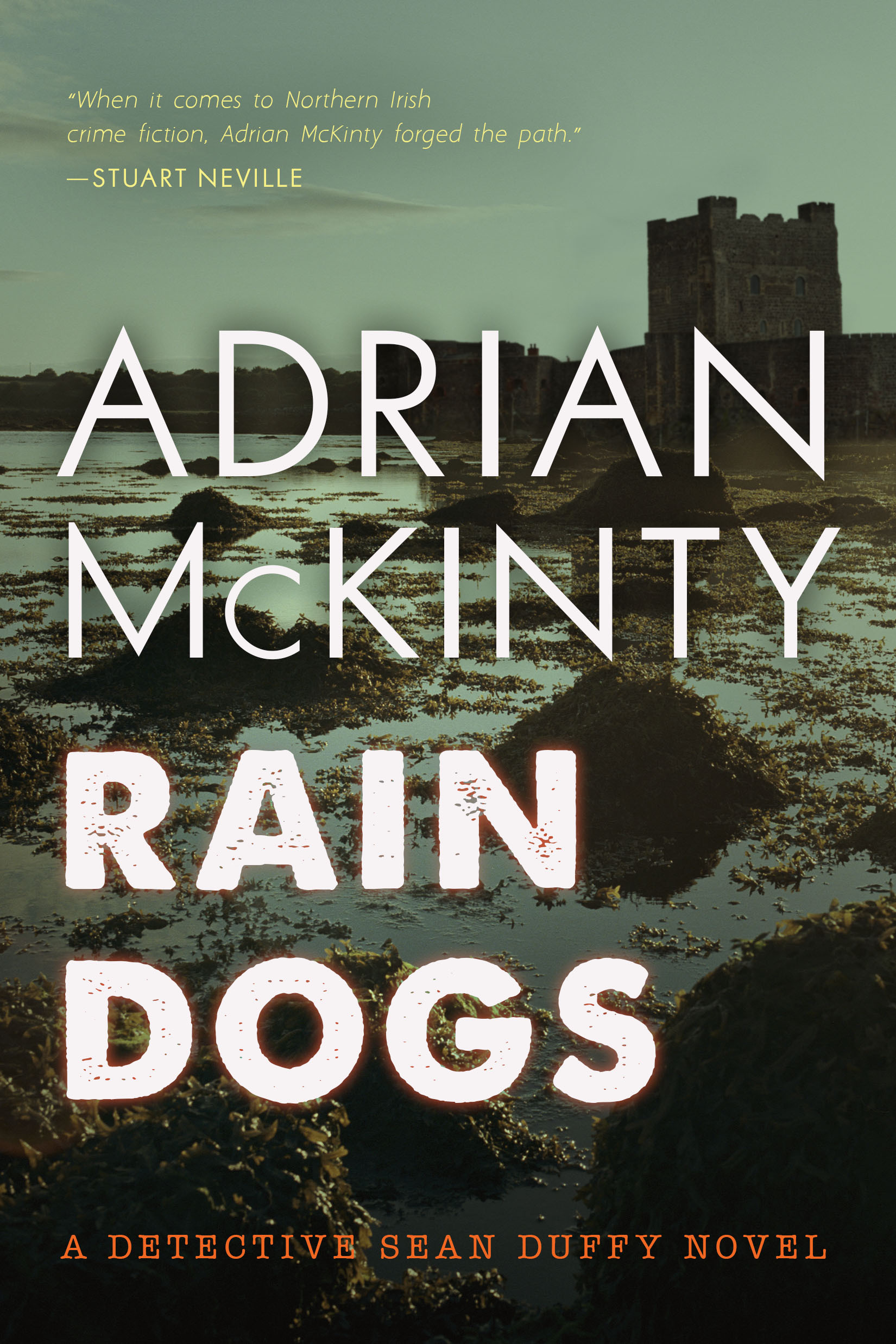 Rain Dogs - Adrian McKinty