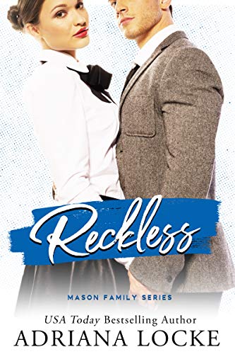 Reckless (The Mason Family Seri - Adriana Locke