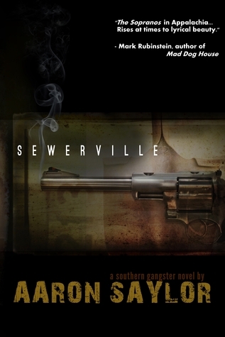 Sewerville - Aaron Saylor