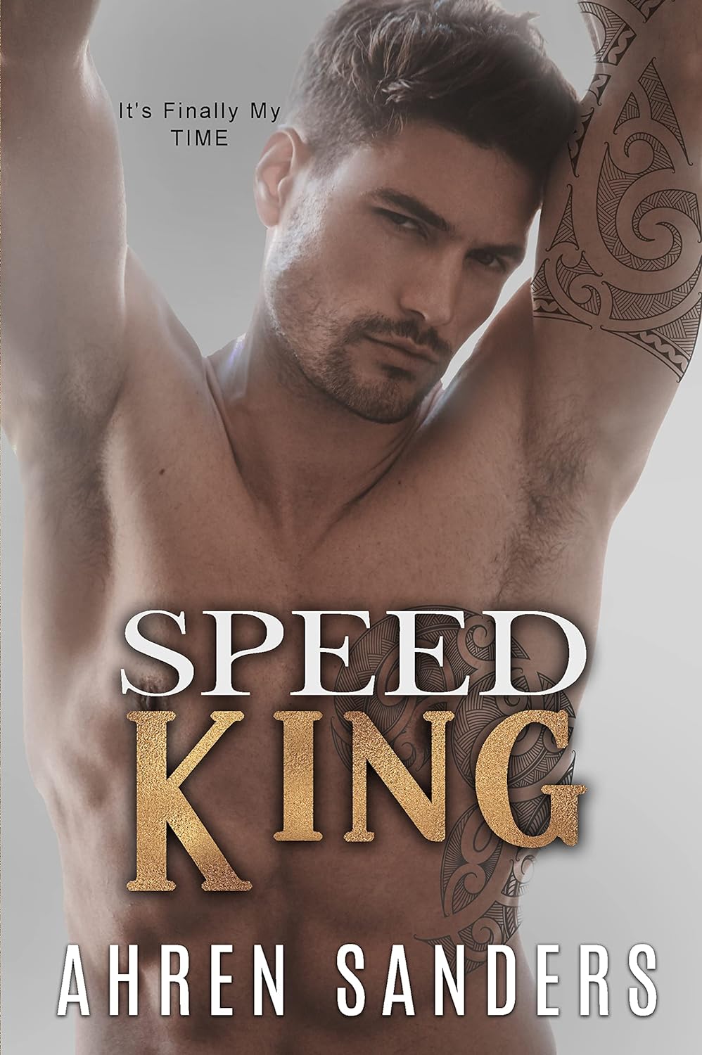 Speed King (Men of Action) - Ahren Sanders