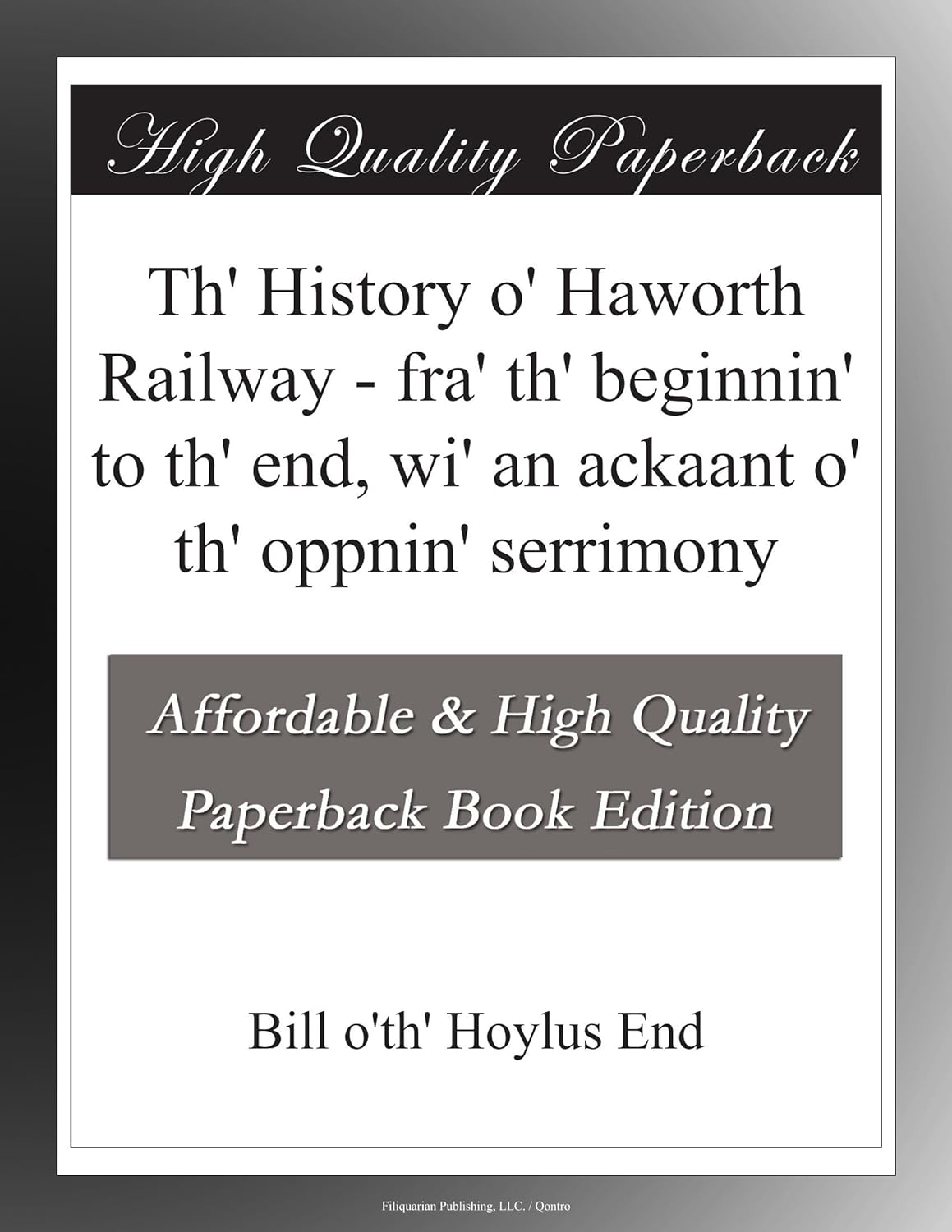 Th' History o' Haworth Railway
