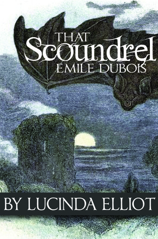 That Scoundrel Émile Dubois