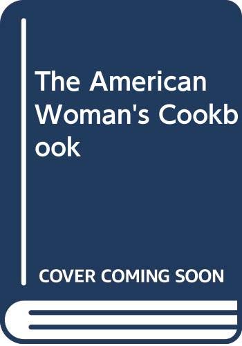 The American Woman's Cookbook