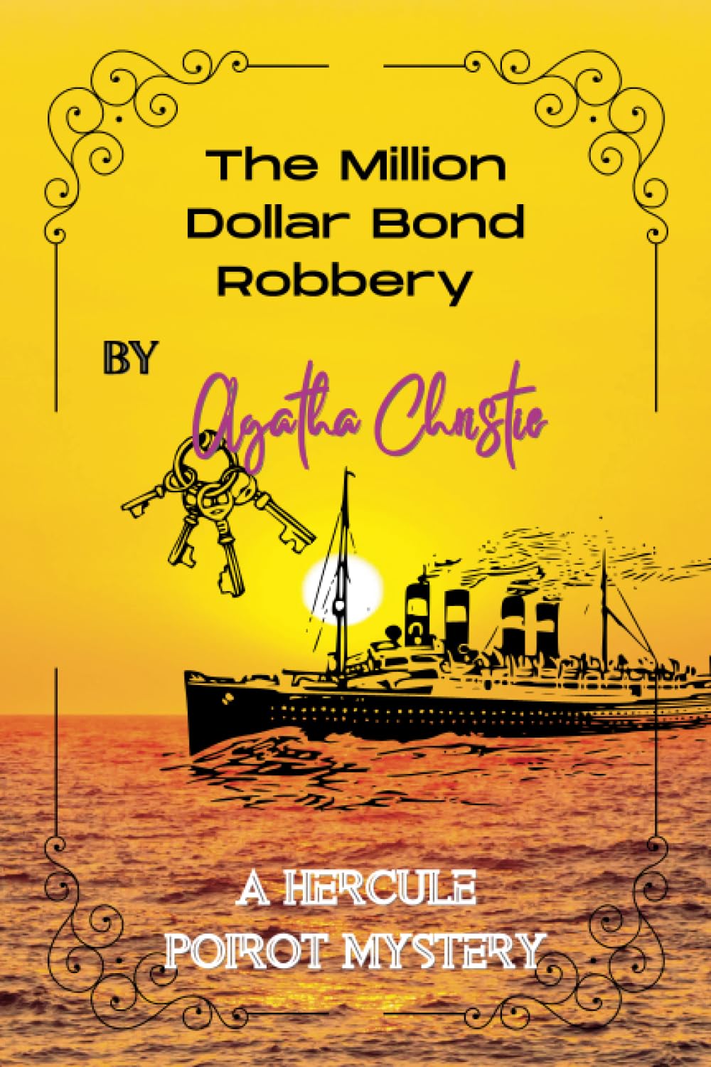 The Million Dollar Bond Robbery - Agatha Christie