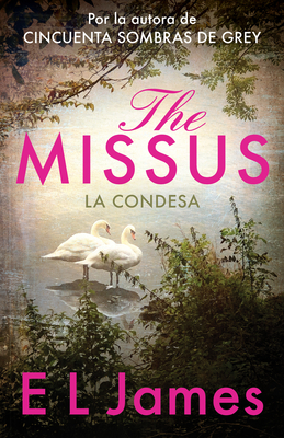 The Missus: La Condesa