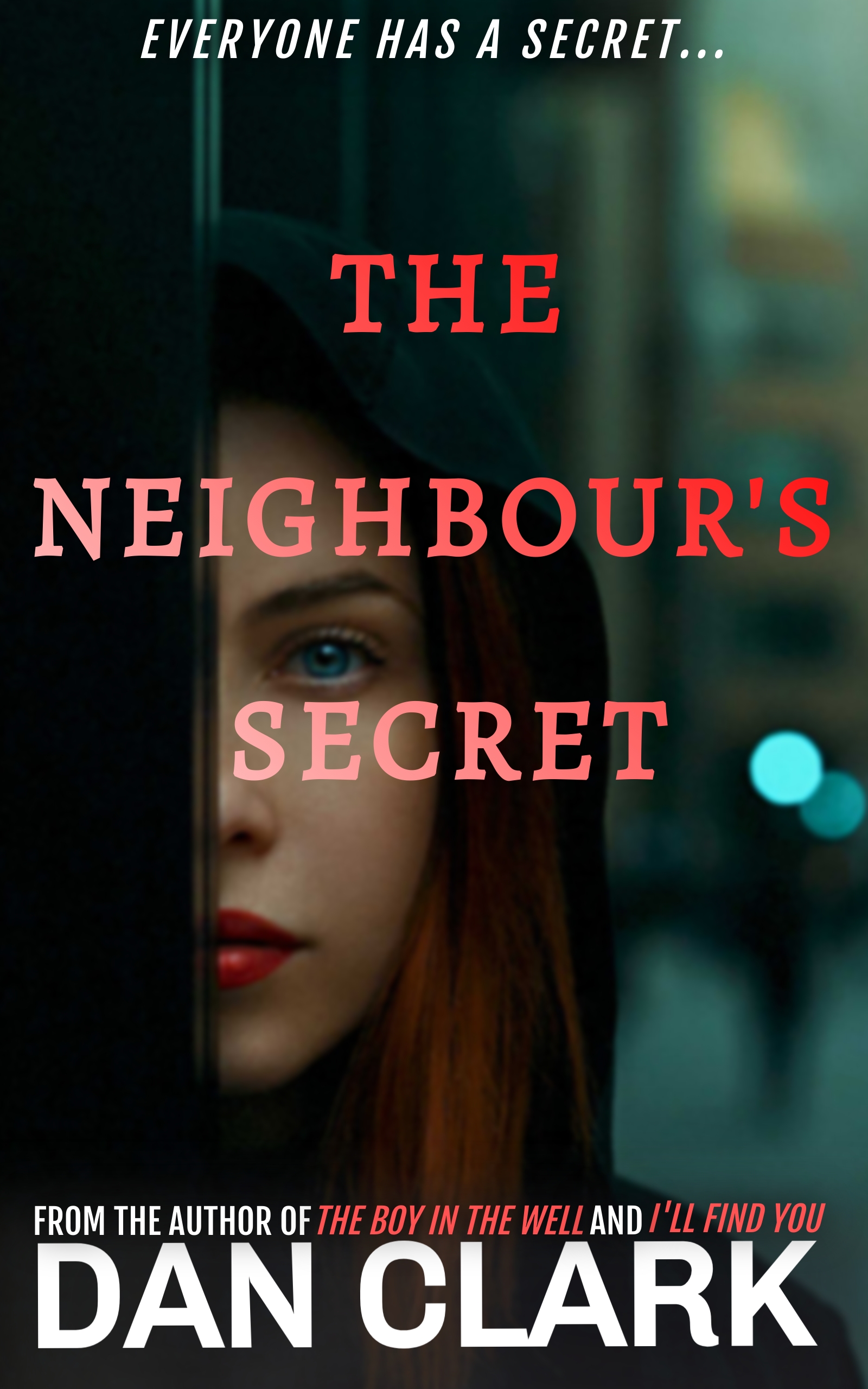 The Neighbour’s Secret