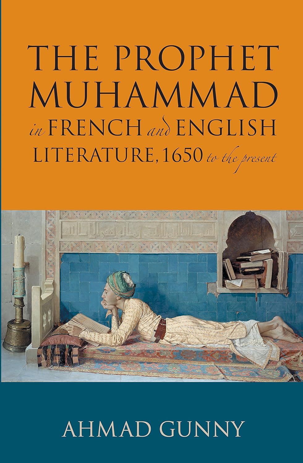 The Prophet Muhammad in French - Ahmad Gunny