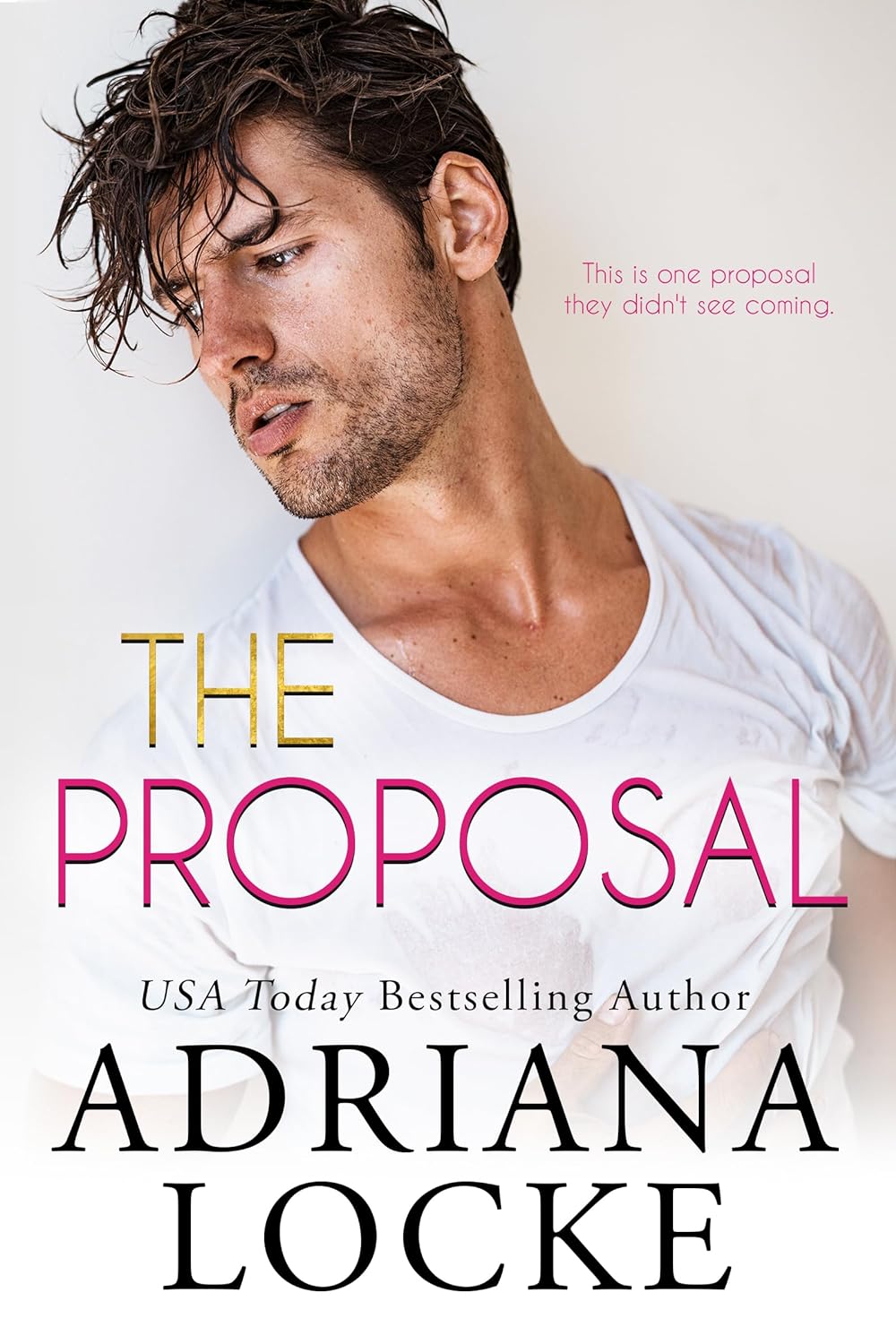 The Proposal - Adriana Locke