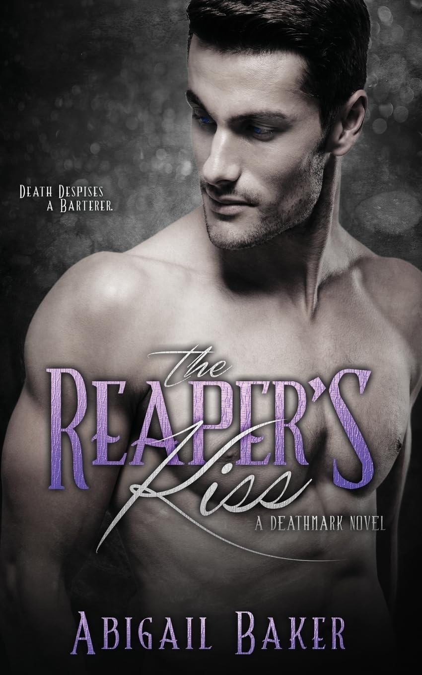 The Reaper's Kiss - Abigail Baker