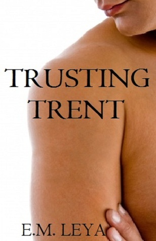 Trusting Trent