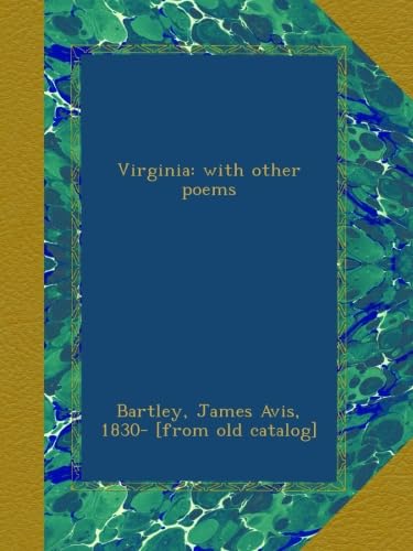 Virginia: with other poems